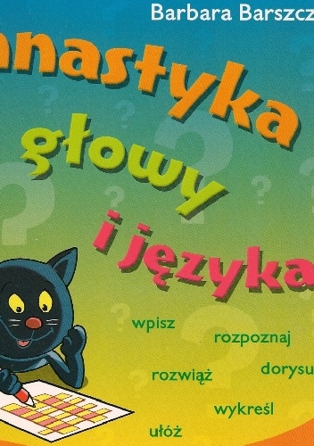 Okładka: Barbara Barszcz - Gimnastyka głowy i języka