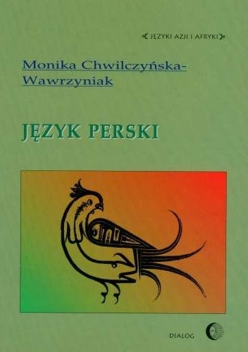 Okładka: Monika Chwilczyńska-Wawrzyniak - Język perski