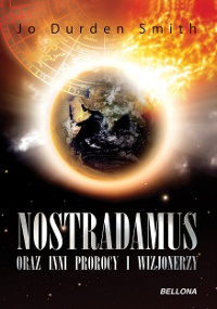 Okładka: Jo Smith - Nostradamus oraz inni prorocy i wizjonierzy