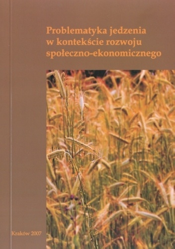 Okładka: Małgorzata Duda - Problematyka jedzenia w kontekście rozwoju społeczno-ekonomicznego