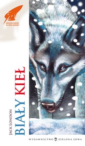 Okładka: Jack London - Biały Kieł