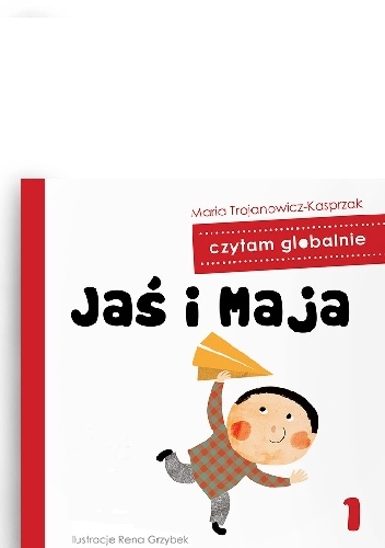 Okładka: Maria Trojanowicz-Kasprzak - Jaś i Maja