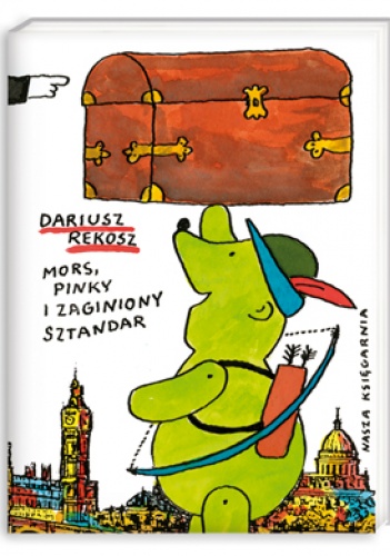 Okładka: Dariusz Rekosz - Mors, Pinky i zaginiony sztandar