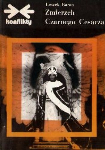 Okładka: Leszek Baran - Zmierzch Czarnego Cesarza