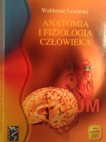Waldemar Lewiński - Anatomia i fizjologia człowieka