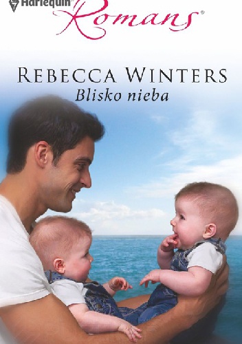 Okładka: Rebecca Winters - Blisko nieba
