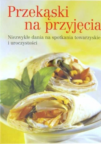Okładka: Aleksander Grejner - Przekąski na przyjęcia