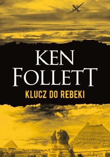 Okładka: Ken Follett - Klucz do Rebeki