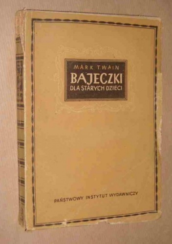 Okładka: Mark Twain - Humoreski. Tom drugi. Bajeczki dla starych dzieci