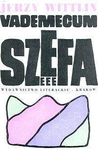 Okładka: Jerzy Wittlin - Vademecum szefa