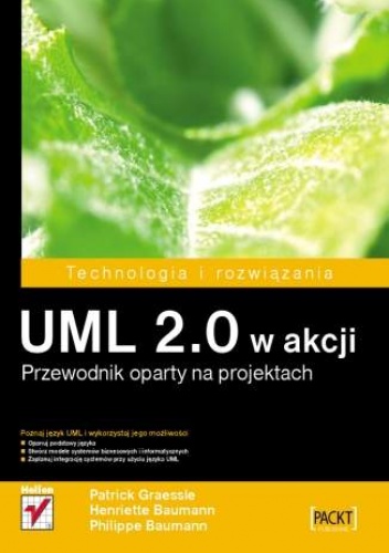 Okładka: Patrick Graessle - UML 2.0 w akcji. Przewodnik oparty na projektach