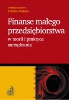 Okładka: Halina Zadora - Finanse małego przedsiębiorstwa w teorii i praktyce zarządzania