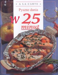 Okładka: Maurice Duroy - Pyszne dania w 25 minut