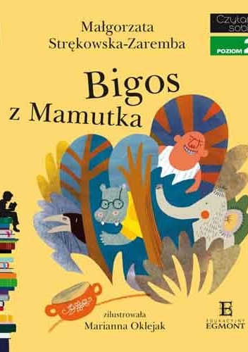 Okładka: Małgorzata Strękowska-Zaremba - Bigos z Mamutka