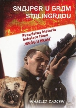 Okładka: Wasilij Zajcew - Snajper u bram Stalingradu