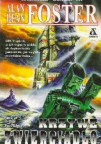 Okładka: Alan Dean Foster - Krzywe zwierciadło