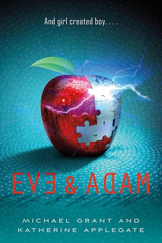 Okładka: Michael Grant - Eve and Adam