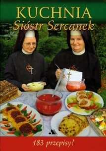 Okładka:  praca zbiorowa - Kuchnia sióstr sercanek