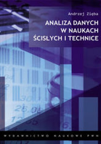 Okładka: Andrzej Zięba - Analiza danych w naukach ścisłych i technice
