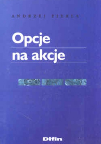Okładka: Andrzej Fierla - Opcje na akcje