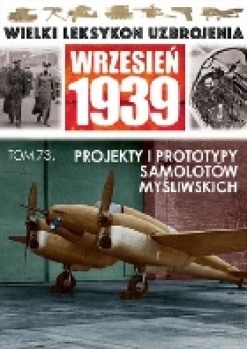 Okładka: Wojciech Mazur - Projekty i prototypy samolotów myśliwskich.