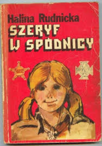 Okładka: Halina Rudnicka - Szeryf w spódnicy
