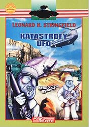 Okładka: Leonard H. Stringfield - Katastrofy UFO - część I