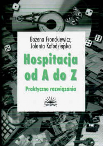 Okładka: Bożena Fronckiewicz - Hospitalizacja od A do z Praktyczne rozwiązania