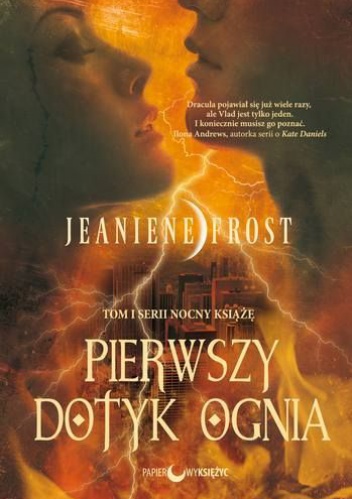 Okładka: Jeaniene Frost - Pierwszy Dotyk Ognia