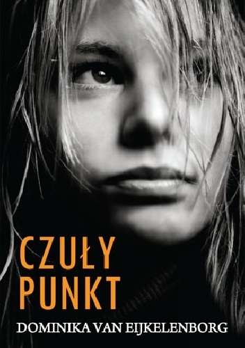 Okładka: Dominika van Eijkelenborg - Czuły punkt