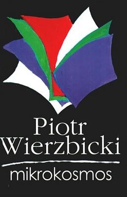 Okładka: Piotr Wierzbicki - Mikrokosmos