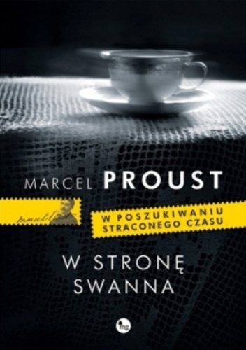 Okładka: Marcel Proust - W stronę Swanna