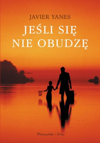 Okładka: Javier Yanes - Jeśli się nie obudzę