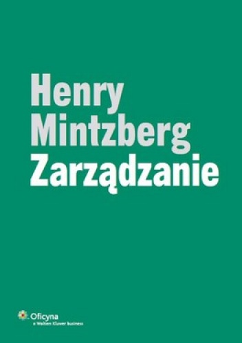 Okładka: Henry Mintzberg - Zarządzanie