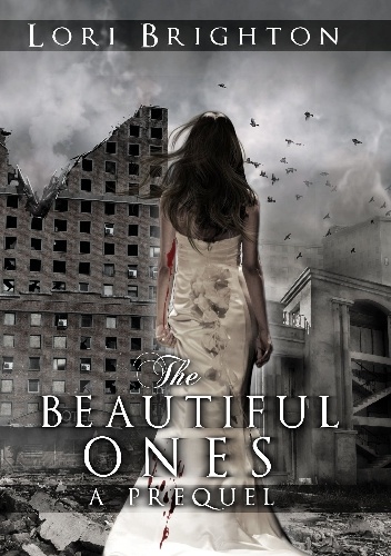 Okładka: Lori Brighton - The Beautiful Ones