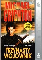 Okładka: Michael Crichton - Trzynasty wojownik