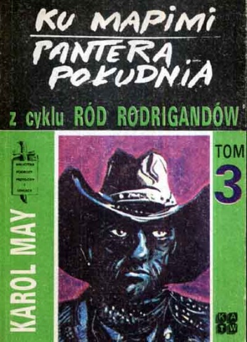 Okładka: Karol May - Ku Mapimi ; Pantera Południa