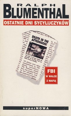 Okładka: Ralph Blumenthal - Ostatnie dni Sycylijczyków