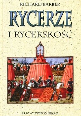 Okładka: Richard Barber - Rycerze i Rycerskość