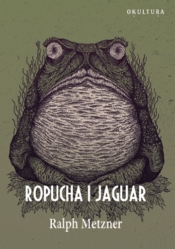 Okładka: Ralph Metzner - Ropucha i Jaguar