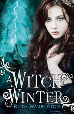 Okładka: Ruth Warburton - A Witch in Winter