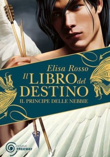 Okładka: Elisa Rosso - II Principe delle Nebbie