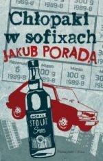 Okładka: Jakub Porada - Chłopaki w sofixach