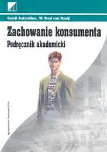 Okładka: Gerrit Antonides - Zachowanie konsumenta Podręcznik akademicki