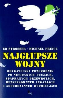 Okładka: Edward Strosser - Najgłupsze wojny