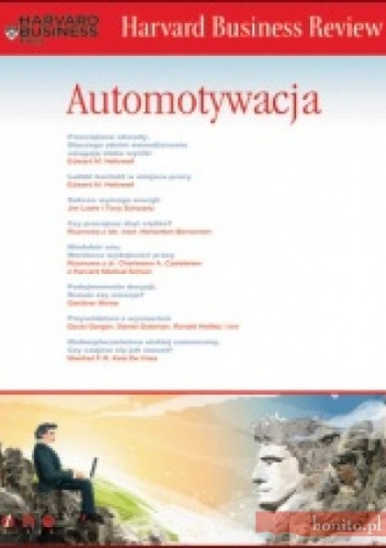Okładka:  praca zbiorowa - Harvard Business Review. Automotywacja