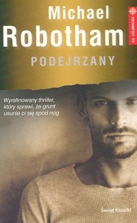 Okładka: Michael Robotham - Podejrzany
