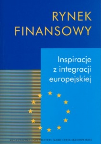 Okładka: Piotr Karpuś - Rynek finansowy. Inspiracje z integracji europejskiej
