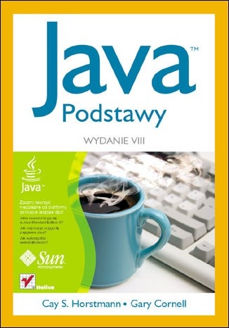 Okładka: Cay Horstmann - Java. Podstawy. Wydanie VIII