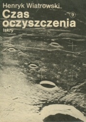 Okładka: Henryk Wiatrowski - Czas oczyszczenia